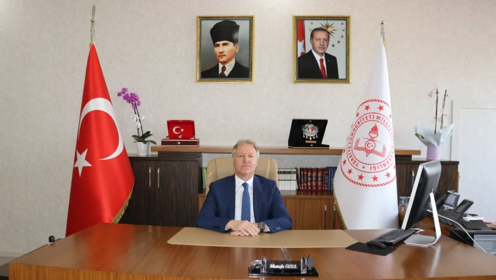 İL MİLLİ EĞİTİM MÜDÜRÜ MUSTAFA ÖZEL